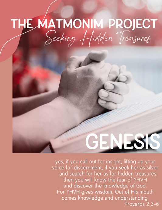 The Matmonim Project - Book of Genesis